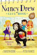 Chimpanzee Spree (Nancy Drew Clue Book #19)