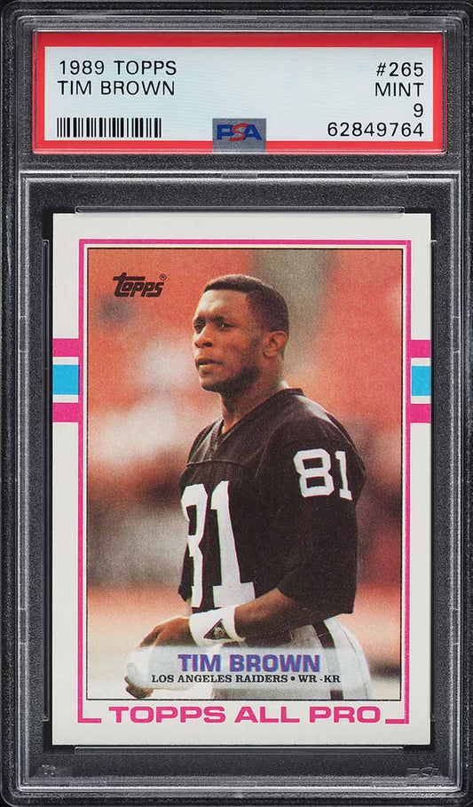 1989 Topps FB Card #265 Tim Brown Oakland Raiders ROOKIE RC HOF PSA 9 MINT (MGD2)