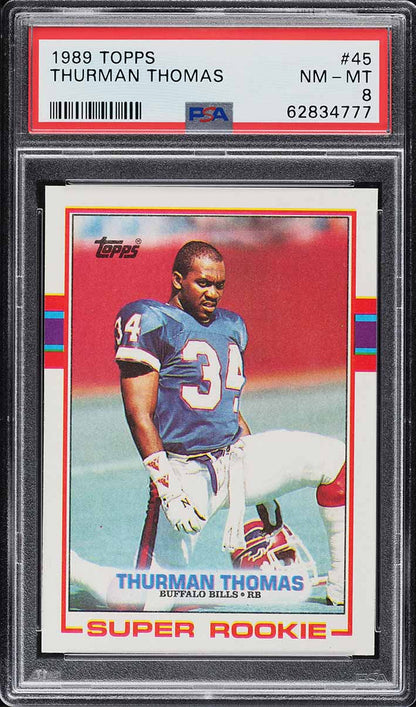1989 Topps FB Card # 45 Thurman Thomas ROOKIE RC HOF PSA 8 NM-MT (MGD2)