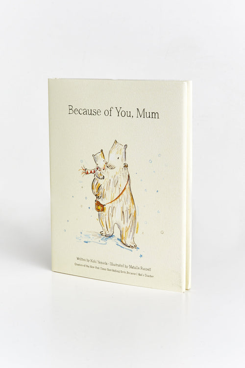 Because of You, Mum Book
