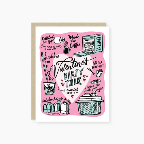 Dirty Talk Married Edition Valentine's Day Greeting Card
