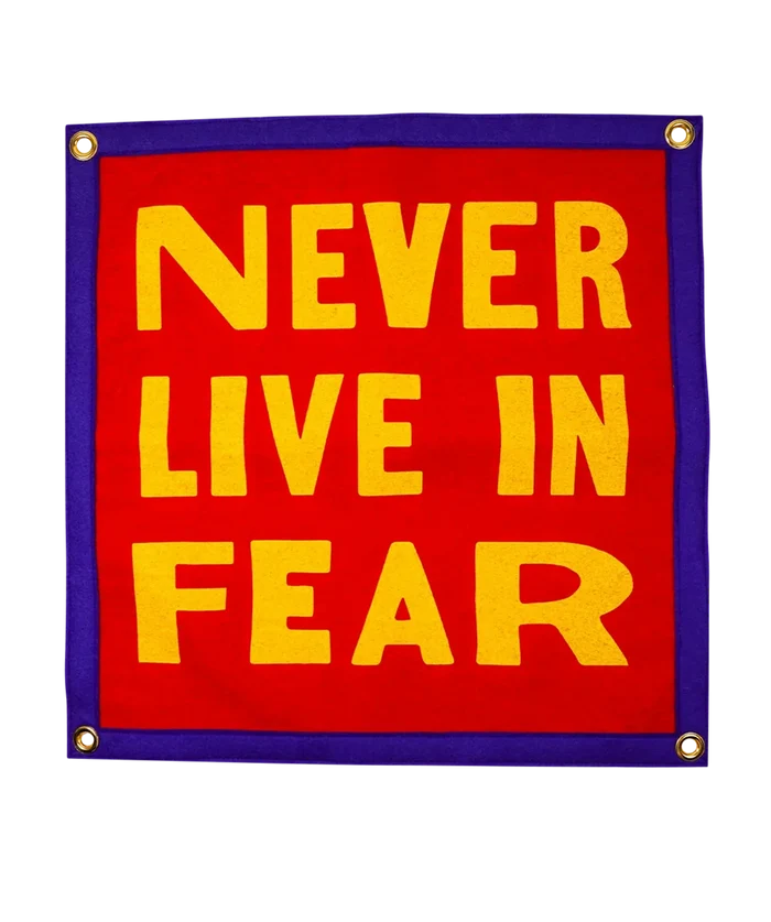 Never Live In Fear Camp Flag