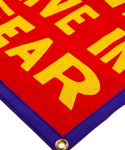 Never Live In Fear Camp Flag