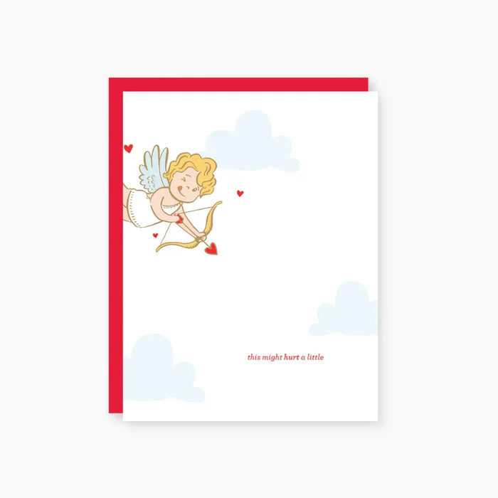 This May Hurt a Little Valentine's Day Greeting Card