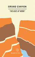 Wildsam Field Guides: Grand Canyon (2022) (National Parks)